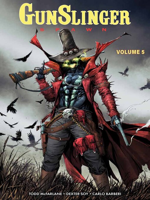 Title details for Gunslinger Spawn (2021), Volume 5 by Todd McFarlane - Available